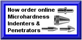 Now order on line for Microhardness Indentors and Penitrators